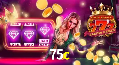 Descubra o Mundo do Cassino Online com 75c
